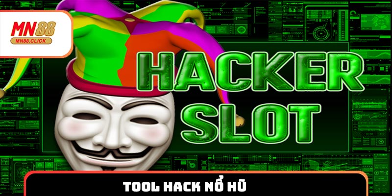 Tool hack nổ hũ