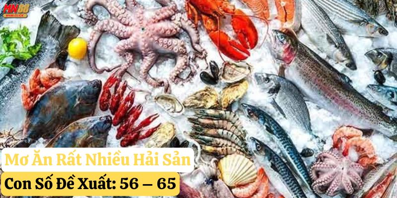 nằm mơ thấy ăn hải sản