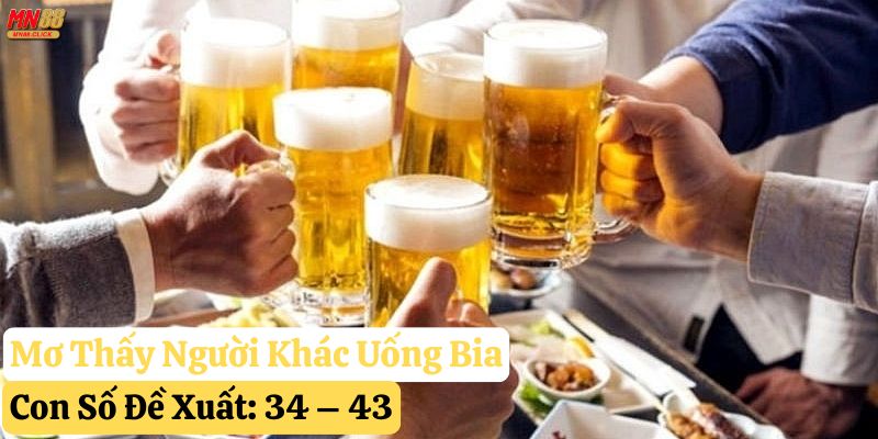 nằm mơ uống bia
