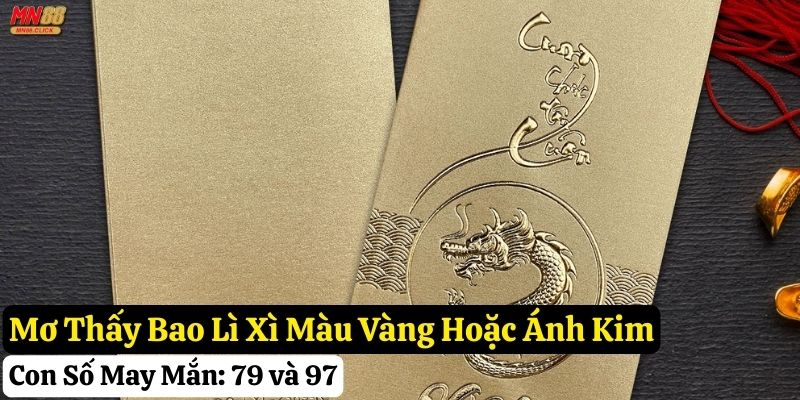 mơ thấy bao lì xì