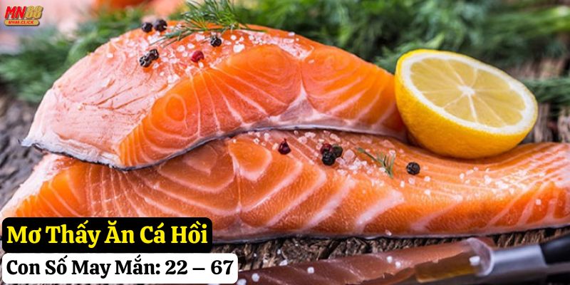 nằm mơ thấy cá hồi