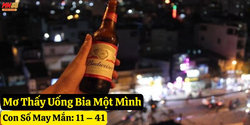 mơ thấy uống bia