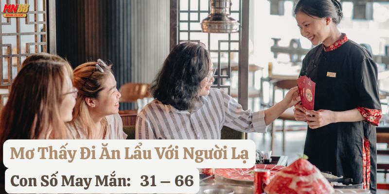 mơ thấy đi ăn lẩu mn88