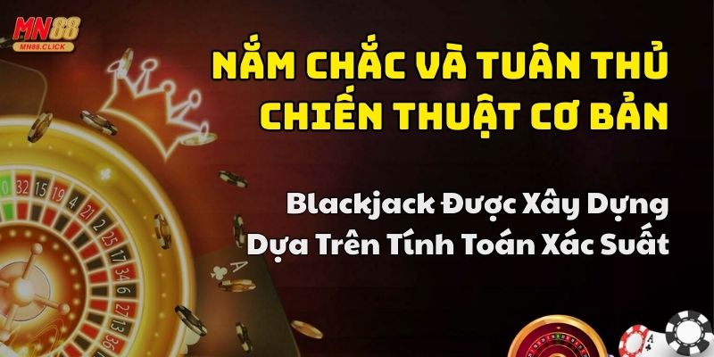 cách chơi blackjack hay