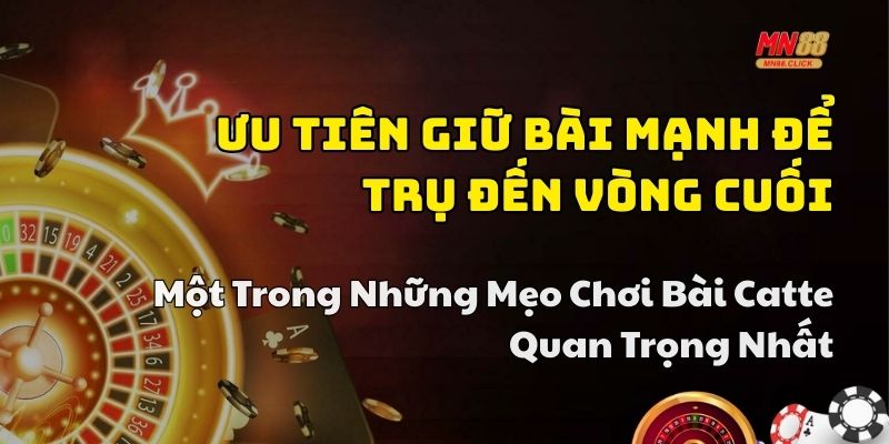 mẹo chơi bài catte hay