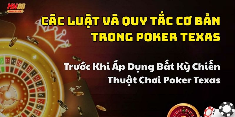 chiến thuật chơi poker texas dễ thắng