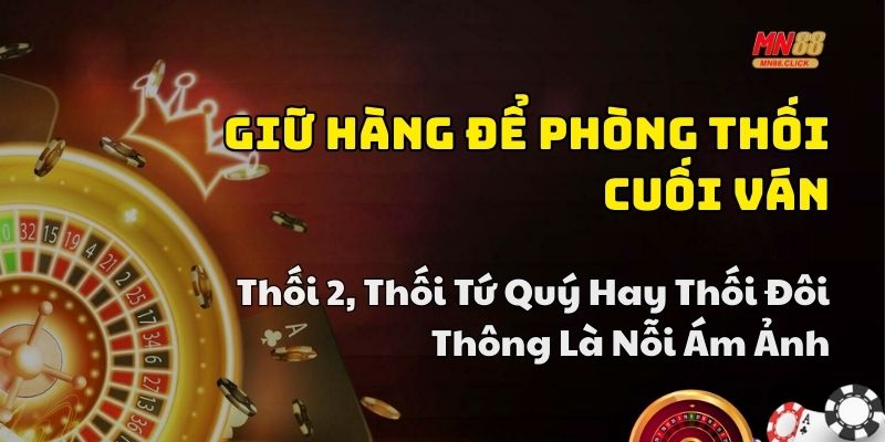kinh nghiệm chơi tiến lên hay