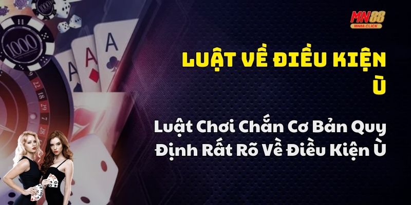 luật chơi chắn đúng