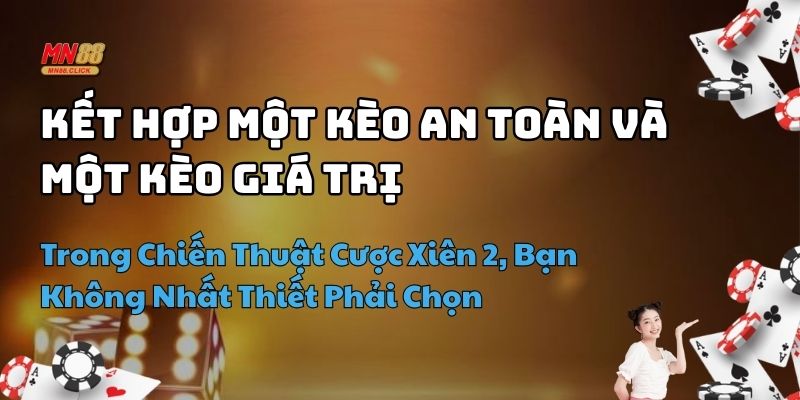 chiến thuật cược xiên 2