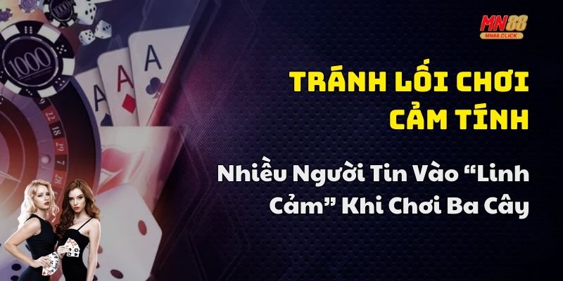 mẹo đánh bài ba cây