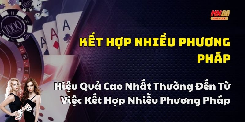 cách bắt bạch thủ lô mn88
