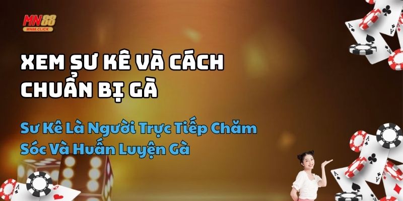kinh nghiệm chơi đá gà mn88