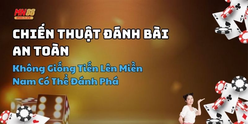 cách chơi tiến lên miền bắc