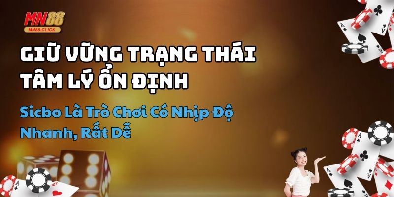 cách chơi sicbo dễ thắng mn88