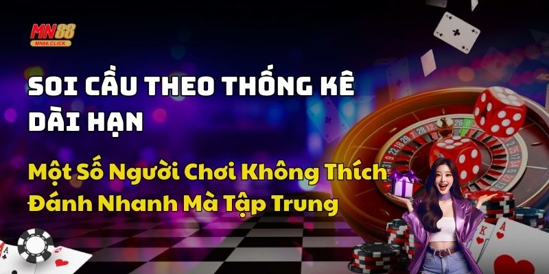 cách soi cầu xổ số miền trung mn88