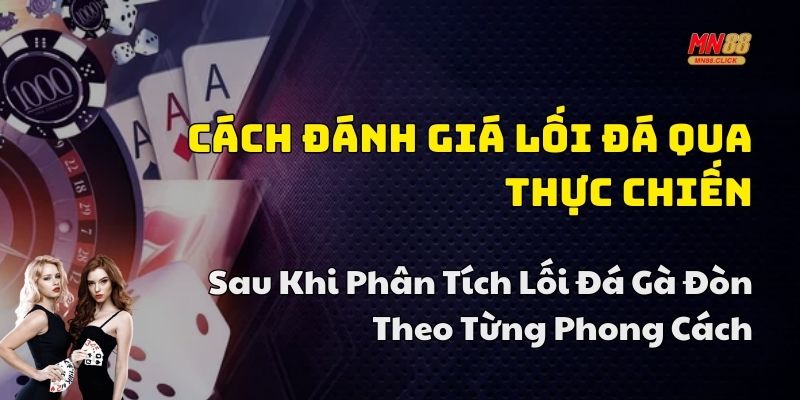 phân tích lối đá gà đòn
