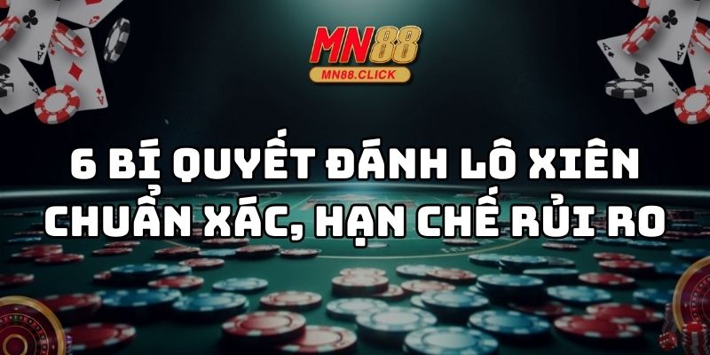 bí quyết đánh lô xiên mn88 thumb