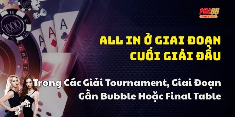 khi nào nên all in trong poker mn88