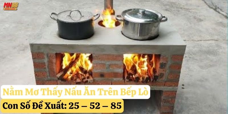 mơ thấy bếp lò