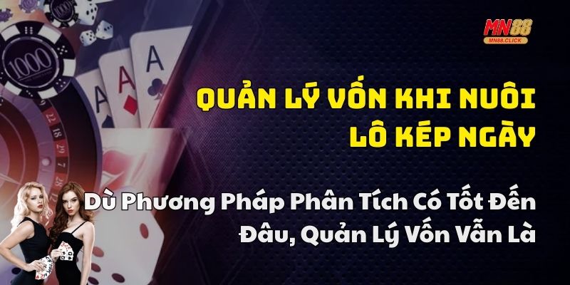 nuôi lô kép ngày