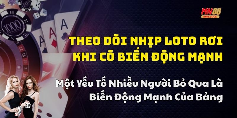 cách soi cầu theo nhịp loto rơi