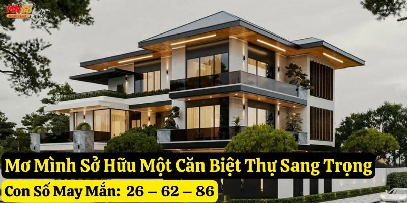 mơ thấy biệt thự mn88
